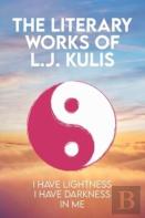 The Literary Works Of L.J. Kulis
