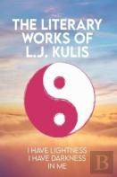 The Literary Works Of L.J. Kulis