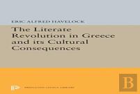 The Literate Revolution In Greece And Its Cultural Consequences