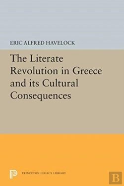 Bertrand.pt - The Literate Revolution In Greece And Its Cultural Consequences