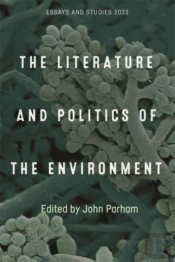 The Literature And Politics Of The Environment