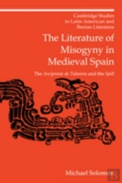 Bertrand.pt - The Literature Of Misogyny In Medieval Spain