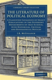 The Literature Of Political Economy