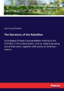 The Literature Of The Rebellion