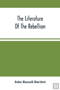 Bertrand.pt - The Literature Of The Rebellion