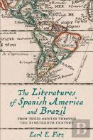 The Literatures Of Spanish America And Brazil