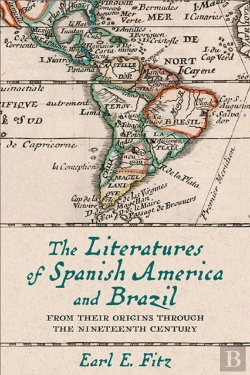 Bertrand.pt - The Literatures Of Spanish America And Brazil
