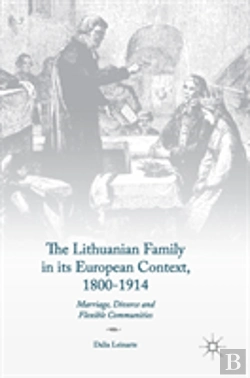 Bertrand.pt - The Lithuanian Family In Its European Context, 1800-1914