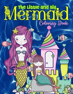 Bertrand.pt - The Little And Big Mermaid Coloring Book