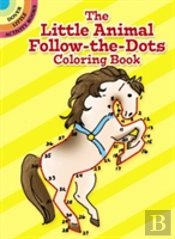 The Little Animal Follow-The-Dots Col Bk