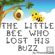 The Little Bee Who Lost His Buzz