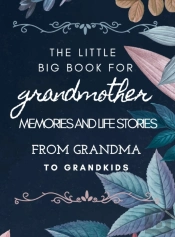 The Little Big Book For Grandmothers