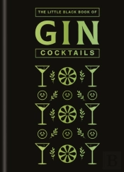 The Little Black Book Of Gin Cocktails
