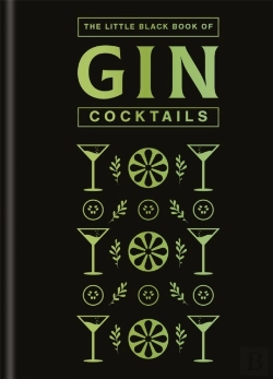 Bertrand.pt - The Little Black Book Of Gin Cocktails