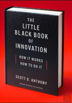 Bertrand.pt - The Little Black Book Of Innovation, With A New Preface