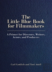 The Little Blue Book For Filmmakers