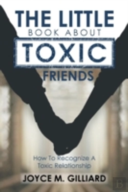 Bertrand.pt - The Little Book About Toxic Friends