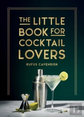 The Little Book For Cocktail Lovers