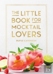 The Little Book For Mocktail Lovers