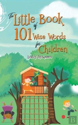 Bertrand.pt - The Little Book Of 101 Wise Words For Children