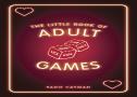 The Little Book Of Adult Games