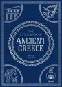 The Little Book Of Ancient Greece