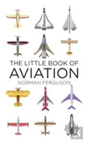 The Little Book Of Aviation