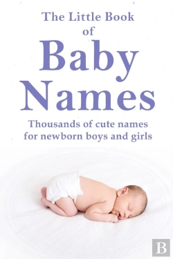 Bertrand.pt - The Little Book Of Baby Names