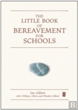 Bertrand.pt - The Little Book Of Bereavement For Schools