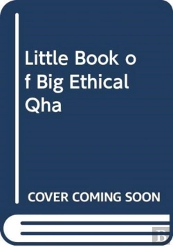 Bertrand.pt - The Little Book Of Big Ethical Questions