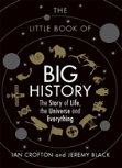 The Little Book Of Big History
