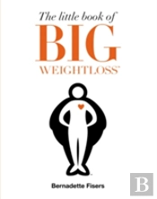 The Little Book Of Big Weightloss