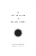 The Little Book Of Black Holes