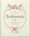 The Little Book Of Bridesmaids