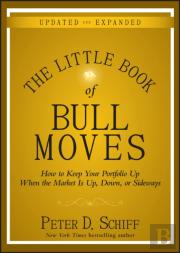 The Little Book Of Bull Moves, Updated And Expanded