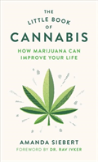 The Little Book Of Cannabis