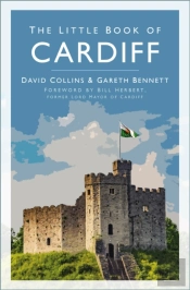 The Little Book Of Cardiff