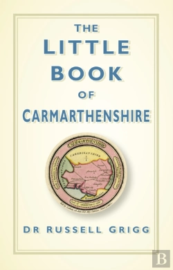Bertrand.pt - The Little Book Of Carmarthenshire