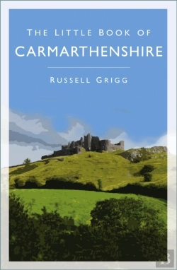 Bertrand.pt - The Little Book Of Carmarthenshire
