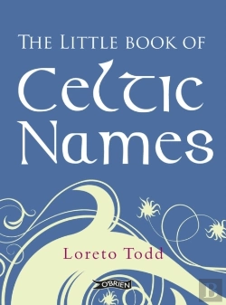 Bertrand.pt - The Little Book Of Celtic Names