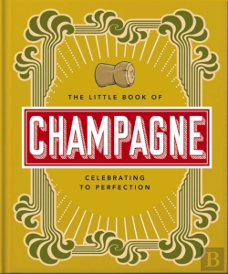 Bertrand.pt - The Little Book Of Champagne
