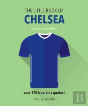 The Little Book Of Chelsea