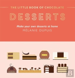 Bertrand.pt - The Little Book Of Chocolate: Desserts