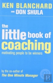 The Little Book Of Coaching