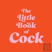 The Little Book Of Cock