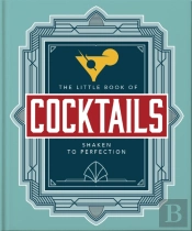 The Little Book Of Cocktails