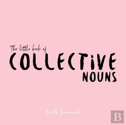 Bertrand.pt - The Little Book Of Collective Nouns