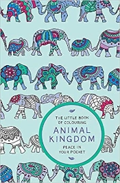 The Little Book Of Colouring: Animal Kingdom