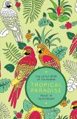 The Little Book Of Colouring - Tropical Paradise