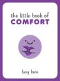 The Little Book Of Comfort